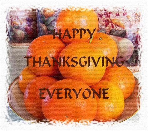 Happy Thanksgiving Everyone Thanksgiving Day Is November 2 Flickr