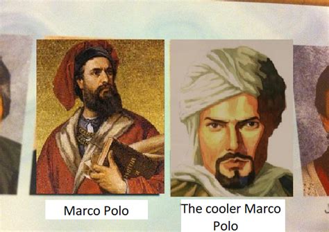 Ibn Battuta Marco Polo Rhistorymemes