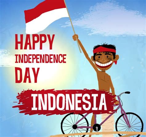 This day is a blessing from god, may it be a blessing to your life. 34+ Indonesian Independence Day Wishes And Pictures