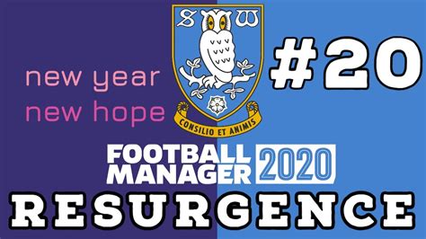 This is a list of sheffield wednesday f.c. Football Manager 2020 | Resurgence - Sheffield Wednesday ...