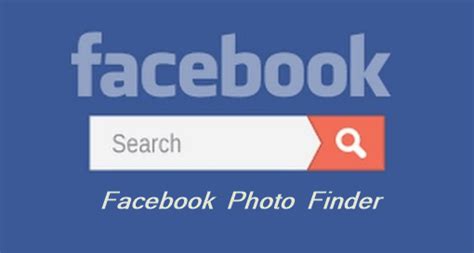 Facebook Photo Finder How To Use The Facebook Images Search