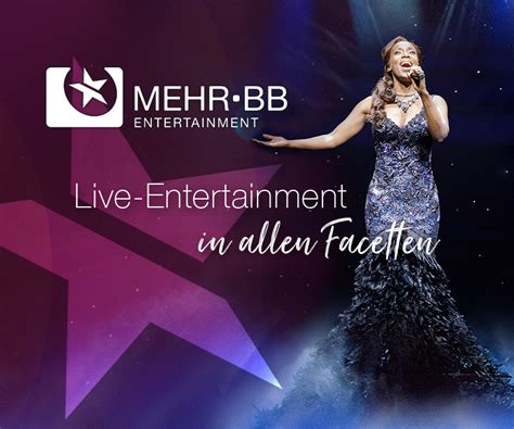 Mehr Bb Entertainment Live Entertainment Musicals Shows Und Mehr