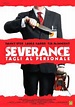 Severance - tagli al personale (2006) - Filmscoop.it