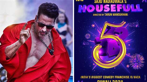 Akshay Kumar Announces Housefull 5 Comedy Film To Have Diwali Release
