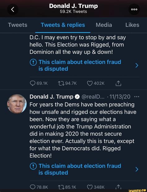 Tweets Donald J. Trump 59.2K Tweets Tweets & replies Media Likes D.C. I 