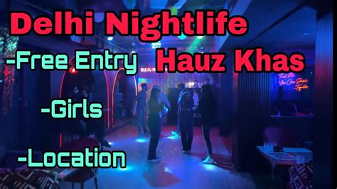 Delhi Nightlife Girls Caught Hauz Khas Village Nightlife एक बार इस Club में ज़रूर जाना