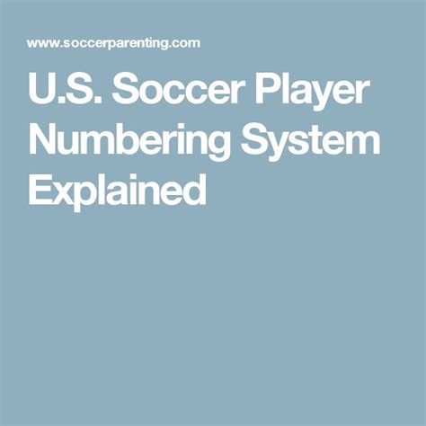 Us Soccer Player Numbering System Explained Soccer Number Soccer