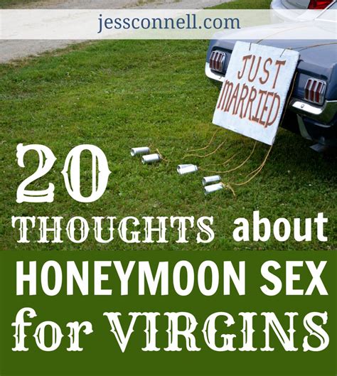 20 thoughts about honeymoon sex for virgins jess connell