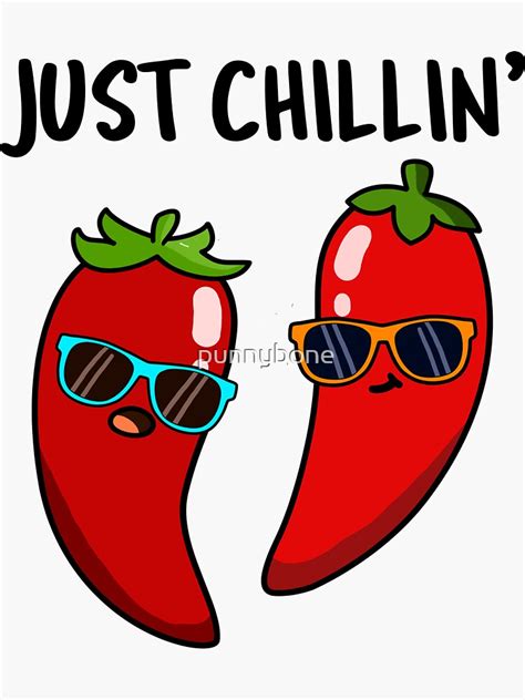 Just Chillin Pepper Food Pun Sticker For Sale By Punnybone Redbubble