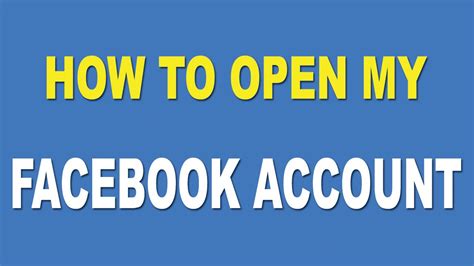 Check spelling or type a new query. How To Open My Facebook Account - Create An Account On Facebook - YouTube