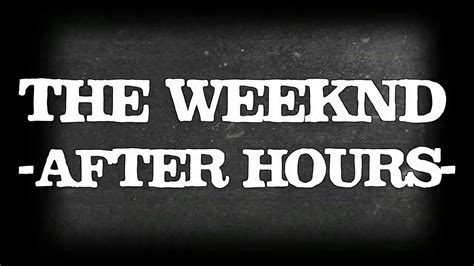 The Weeknd - After Hours (Lyrics) - YouTube