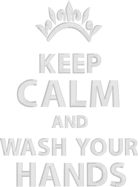Keep Calm And Wash Your Hands 5x7 Embroidery Design Designs By Babymoon