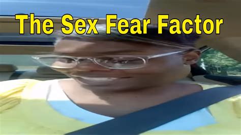 the sex fear factor youtube