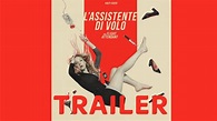 L’ASSISTENTE DI VOLO-THE FLIGHT ATTENDANT | Nuova serie | Trailer - YouTube