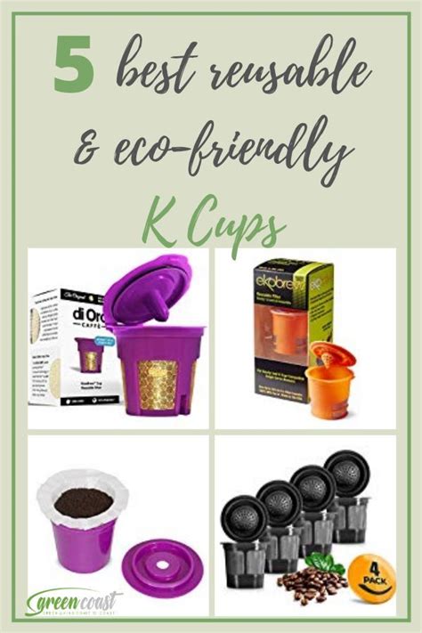 5 Best Reusable K Cup Options To Become More Eco Friendly Reusable K Cup K Cups Reusable