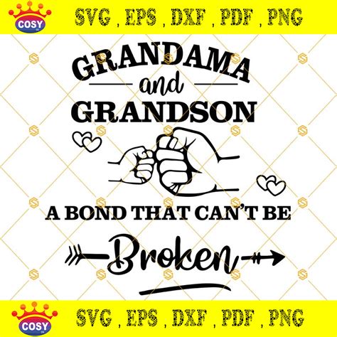 grandma and grandson a bond that can t be broken svg grandma svg