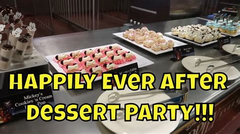 Happily Ever After Dessert Party At The Magic Kingdom Walt Disney