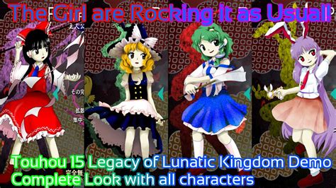 Touhou 15 Legacy Of Lunatic Kingdom Demo Normal Mode All Characters
