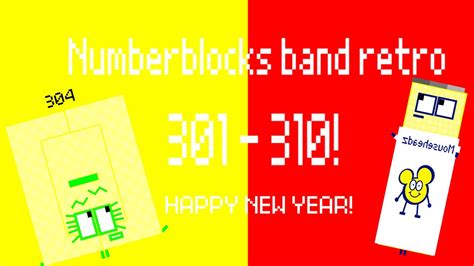 Numberblocks Band Retro 301 310 Happy New Year Youtube