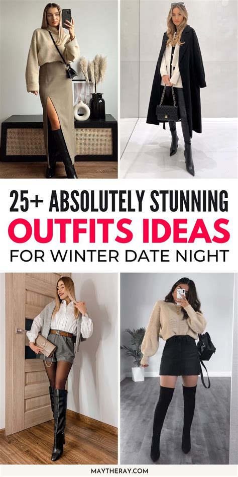 25 Insanely Cute Date Night Outfit Ideas For Winter — The Perfect Winter Outfit Ideas Winter