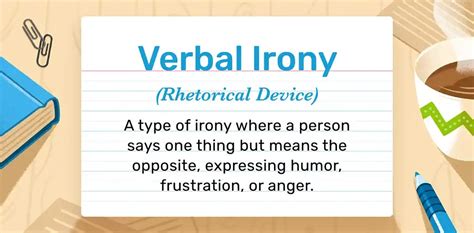 Verbal Irony 9 Examples That Will Make You Smirk