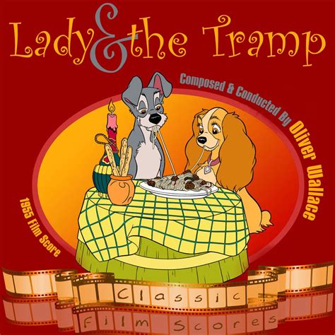 ‎lady And The Tramp 1955 Film Score By Oliver Wallace And Walt Disney