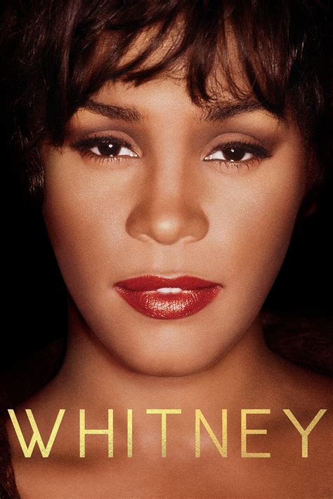 Whitney 2018 Posters — The Movie Database Tmdb