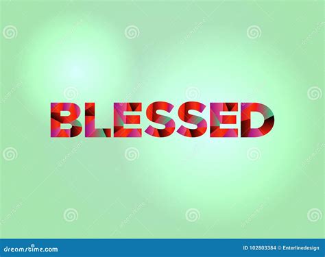 Blessed Concept Colorful Word Art Illustration Stock Vector