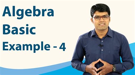 Algebra Introduction To Algebra Basic Example 4 Talentsprint