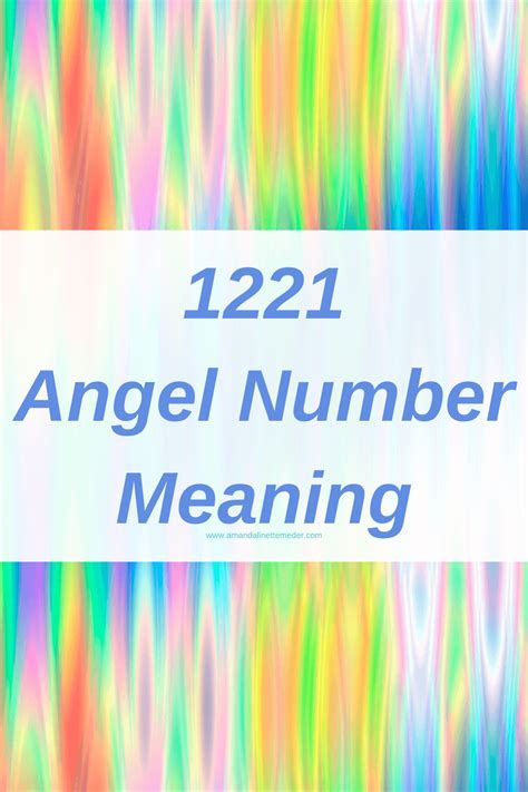 1221 Angel Number Meaning Rebekah Lee Ives