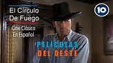 |📘| Gregory Peck - Película Del Oeste - El Círculo de Fuego En Español ...