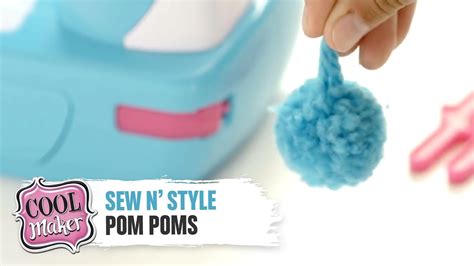 Cool Maker Sew N Style Machine How To Make Pom Poms Youtube