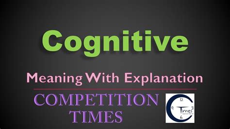 What is cognition | explained in 2 min. Cognitive meaning #Competition Times - YouTube