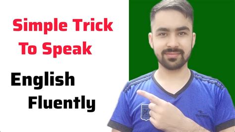 Simple Trick To Speak English Fluently Youtube