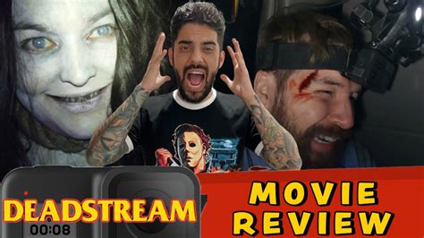 Deadstream 2022 Movie Review Youtube