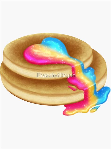 Pansexual Pancakes Sticker For Sale By Frazzledbrynn Redbubble