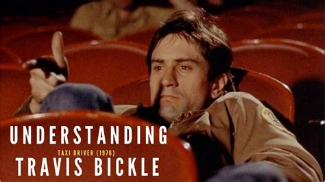 Understanding Travis Bickle Taxi Driver Character Analysis Youtube