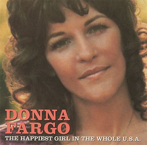 Play The Happiest Girl In The Whole U S A By Donna Fargo On Amazon Music