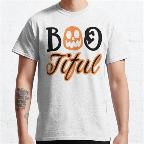 Boo Tiful Classic T Shirt By Bayc ⭐⭐⭐⭐⭐ In 2022 Shirts T Shirt