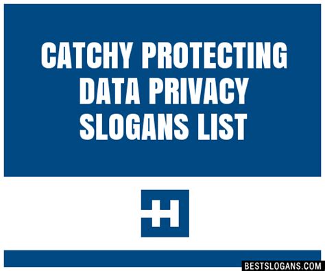 100 Catchy Protecting Data Privacy Slogans 2024 Generator Phrases