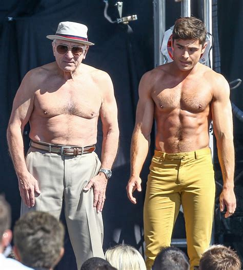 Robert De Niro And Zac Efron Go Shirtless For A New Film Picture Stars On Set Abc News