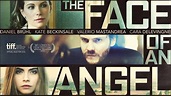 Movie Review: 'The Face of an Angel' (2014) — Eclectic Pop