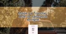 Mairie La Tronche : Acte de naissance en ligne | Actualizado février 2024
