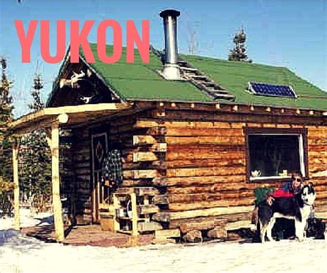 Yukon Off Grid Cabin Log Cabin Rentals Cabin Log Cabin