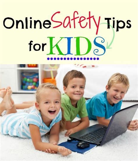 Online Safety Tips For Kids In 2020 Childrens Safety Online Safety