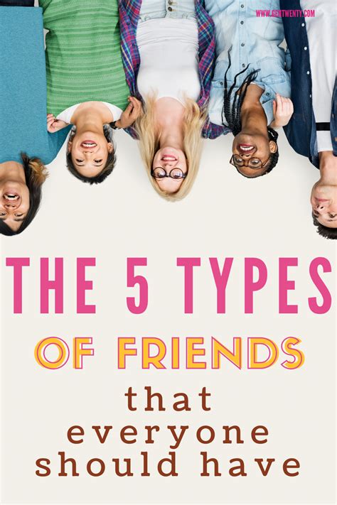 The 5 Types Of Friends Everyone Should Have Artofit
