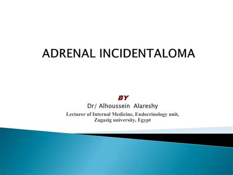 Adrenal Incidentaloma Ppt