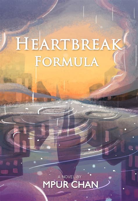 Heartbreak Formula by Mpur Chan | Goodreads