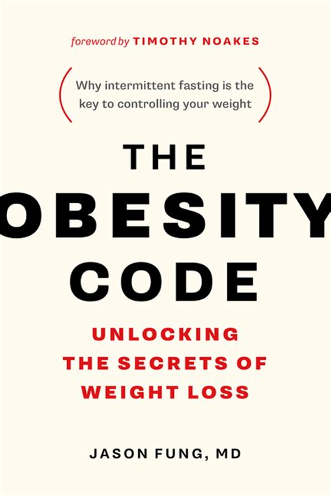 The Obesity Code eBook by Dr. Jason Fung - EPUB | Rakuten Kobo Canada