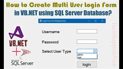 How To Create Multi User Login Form In Vb Net Using Sql Server Database